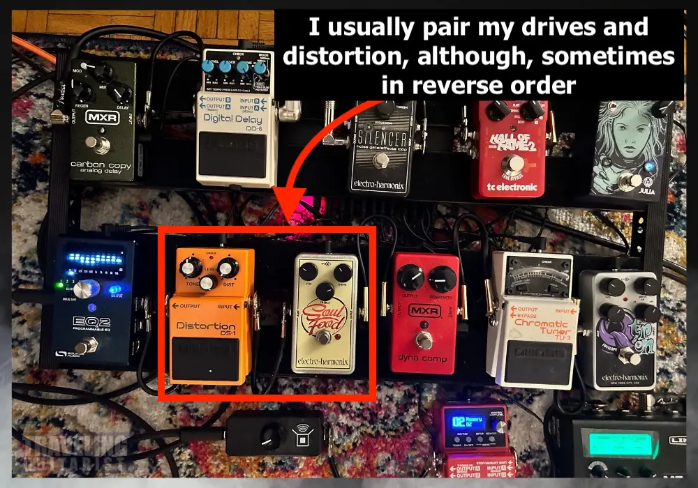 Drive/Distortion in my Signal Chain - Soul Food