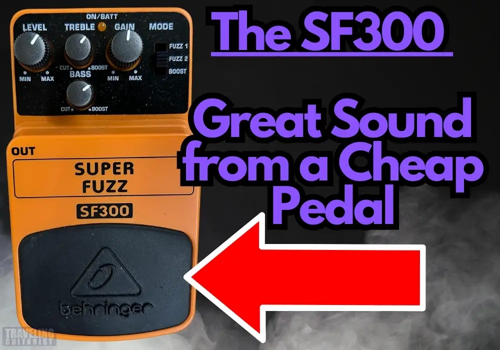 The Behringer Super Fuzz SF300 - Featured Image (1000 x 700 px)