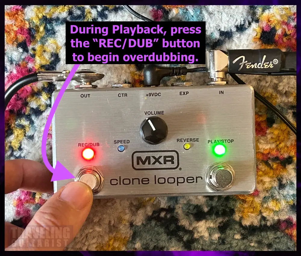 4) How to Use The Overdub Feature in the Clone Looper Pedal .jpg