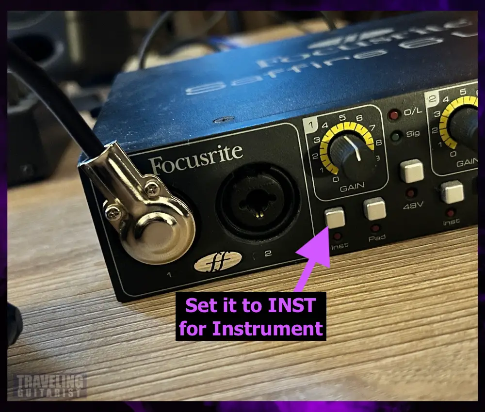 6) Set Your Audio Interface to Instrument Level 
