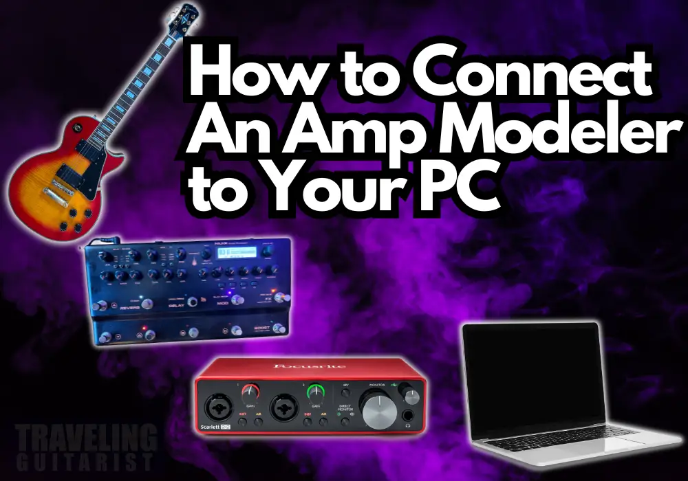 How to Connect An Amp Modeler to Your PC - Featured Image