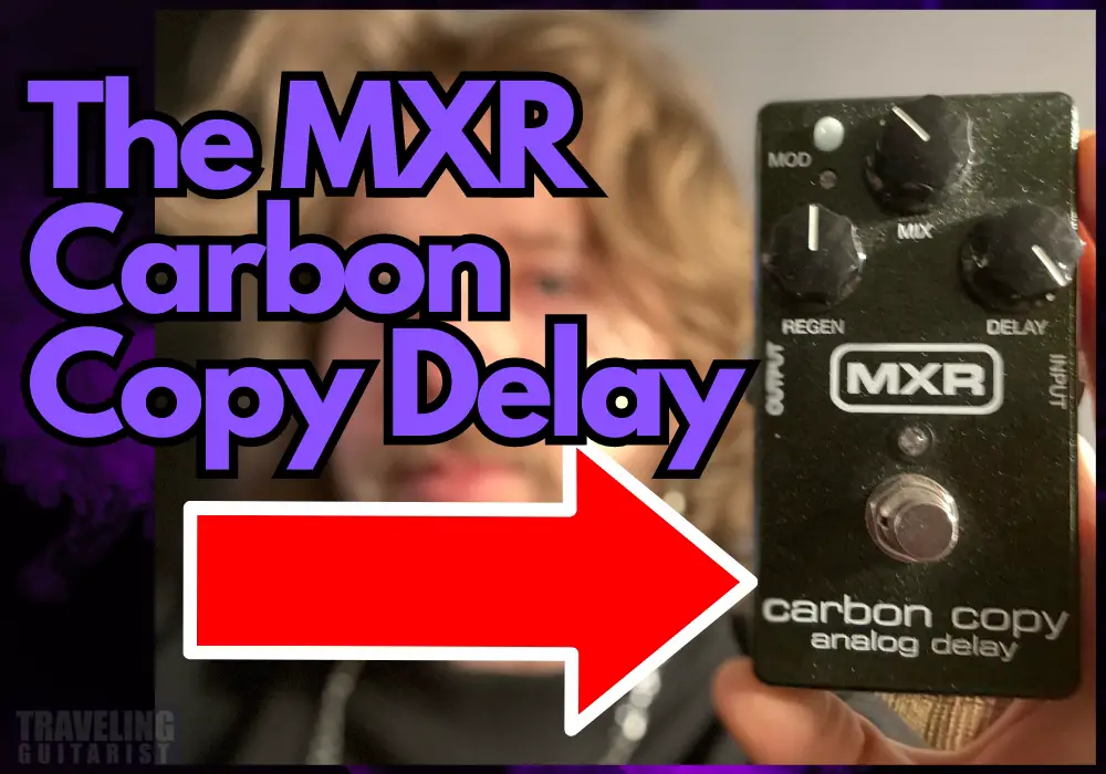 The MXR Carbon Copy Delay - Featured Image