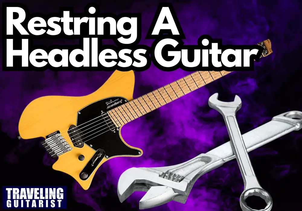 Restringing A Headless Guitar - Featured Image.jpg